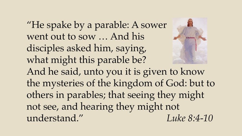 Luke 8:4-10, Parables